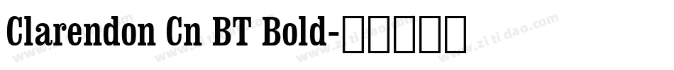 Clarendon Cn BT Bold字体转换